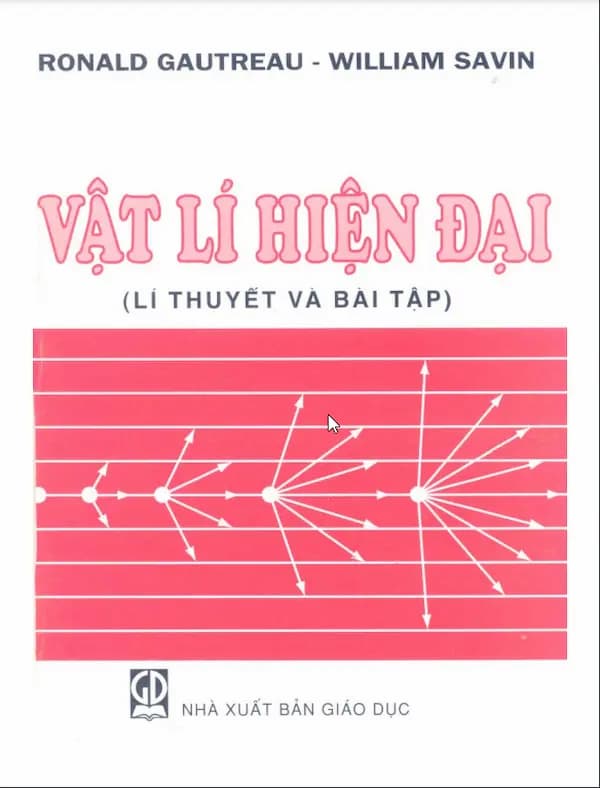 Vật Lý hiện đại (lí thuyết và bài tập) - Giáo trình PDF