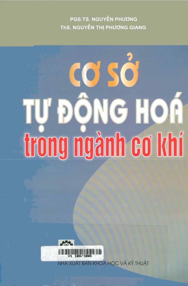 Cơ sở tự động hóa trong nghành cơ khí - Giáo trình PDF