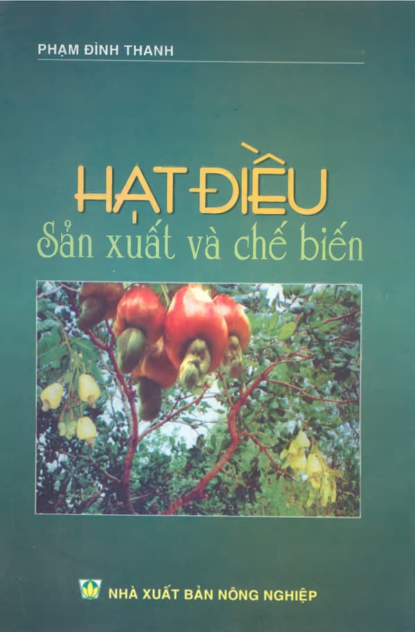 Hạt điều sản xuất và chế biến - Giáo trình PDF