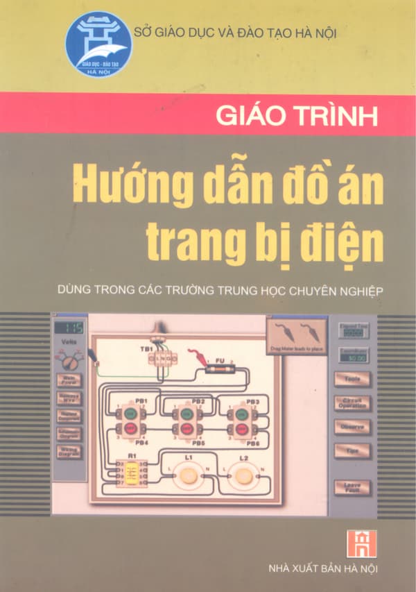 Giáo trình hướng dẫn đồ án trang bị điện - Giáo trình PDF