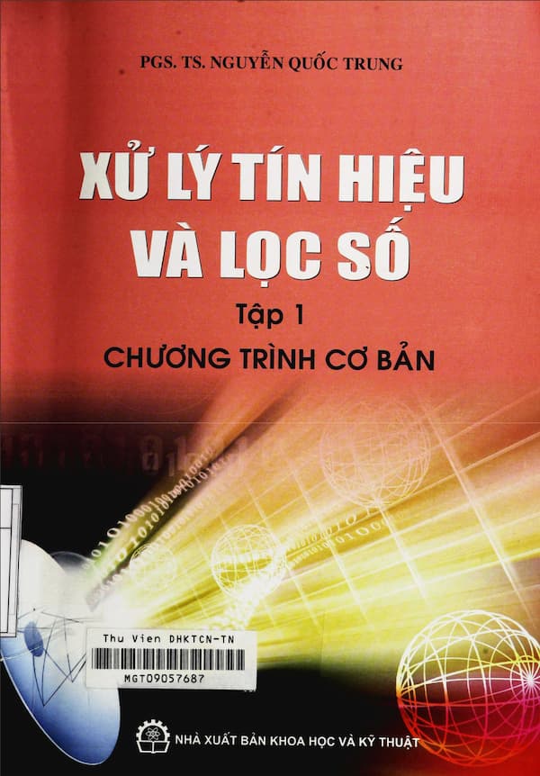 Xử lý tín hiệu và lọc số - tập 1 - Giáo trình PDF