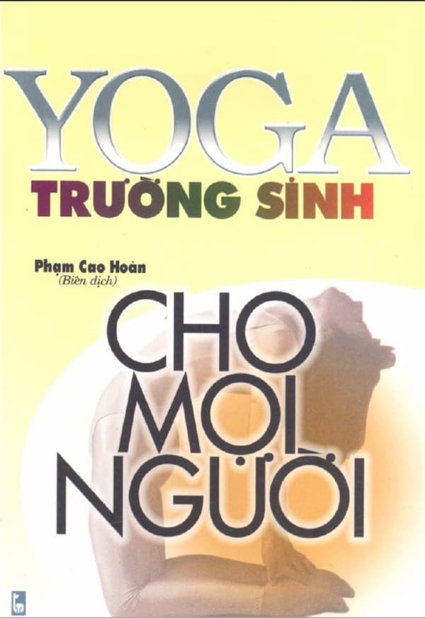 Yoga trường sinh cho mọi người - Giáo trình PDF