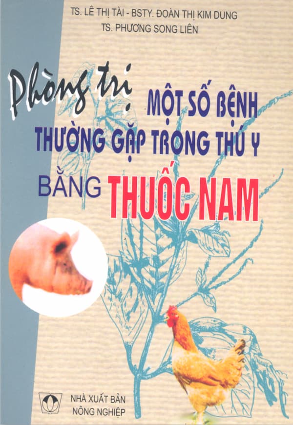 Phòng trị một số bệnh thường gặp trong thú y bằng thuốc Nam - Giáo trình PDF